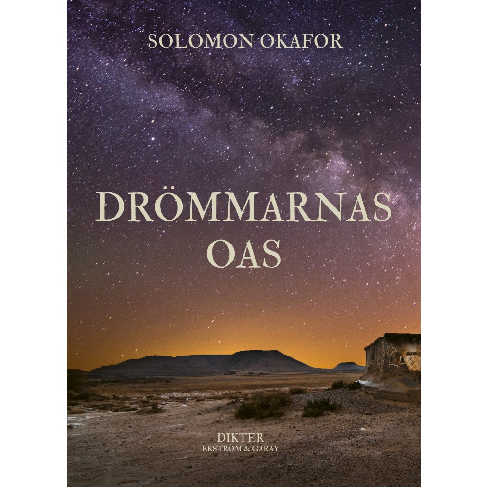 Solomon Okafor Drömmarnas oas (inbunden)