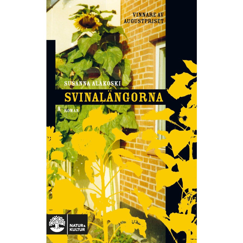 Susanna Alakoski Svinalängorna (pocket)