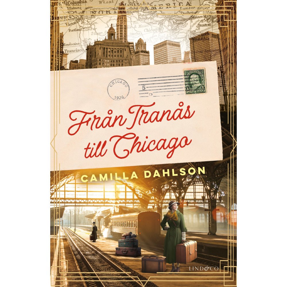 Camilla Dahlson Från Tranås till Chicago (pocket)