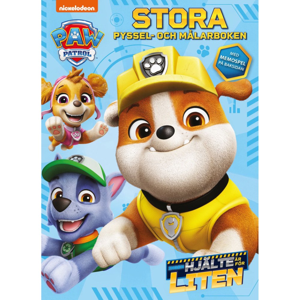 Paw Patrol Paw Patrol : Stora pyssel- och målarboken: Ingen hjälte ä