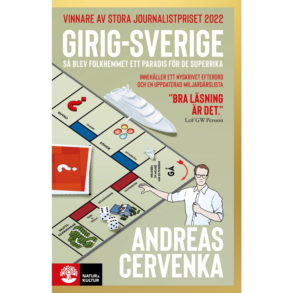 Andreas Cervenka Girig-Sverige : så blev folkhemmet ett paradis för de superrika (pocket)