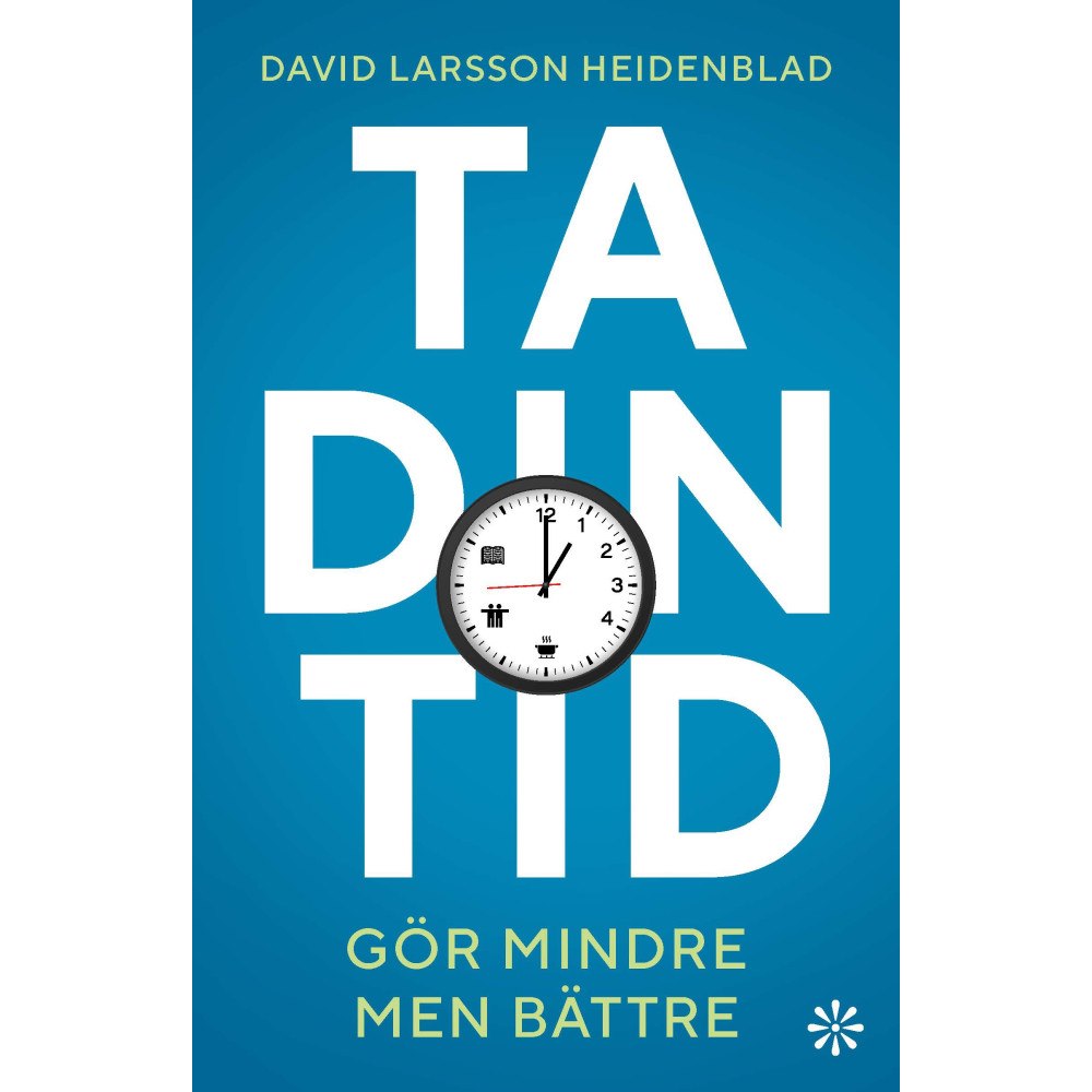 Volante Ta din tid : gör mindre men bättre (pocket)