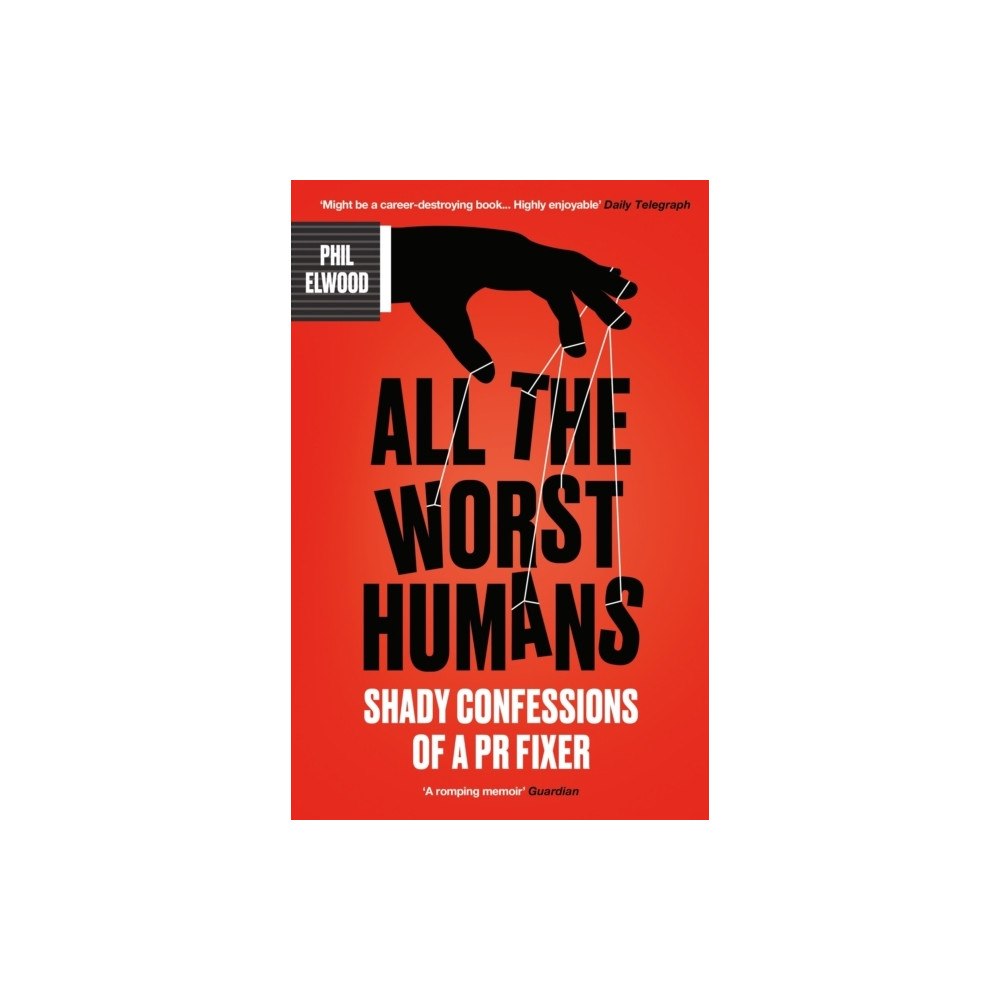 Phil Elwood All The Worst Humans (pocket, eng)