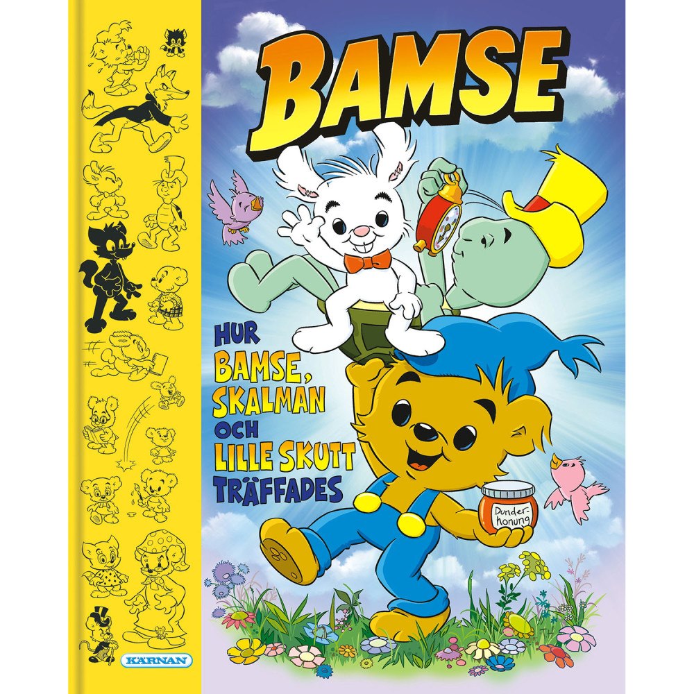 Bamse Bamse : Hur Bamse, Skalman och Lille Skutt träffades