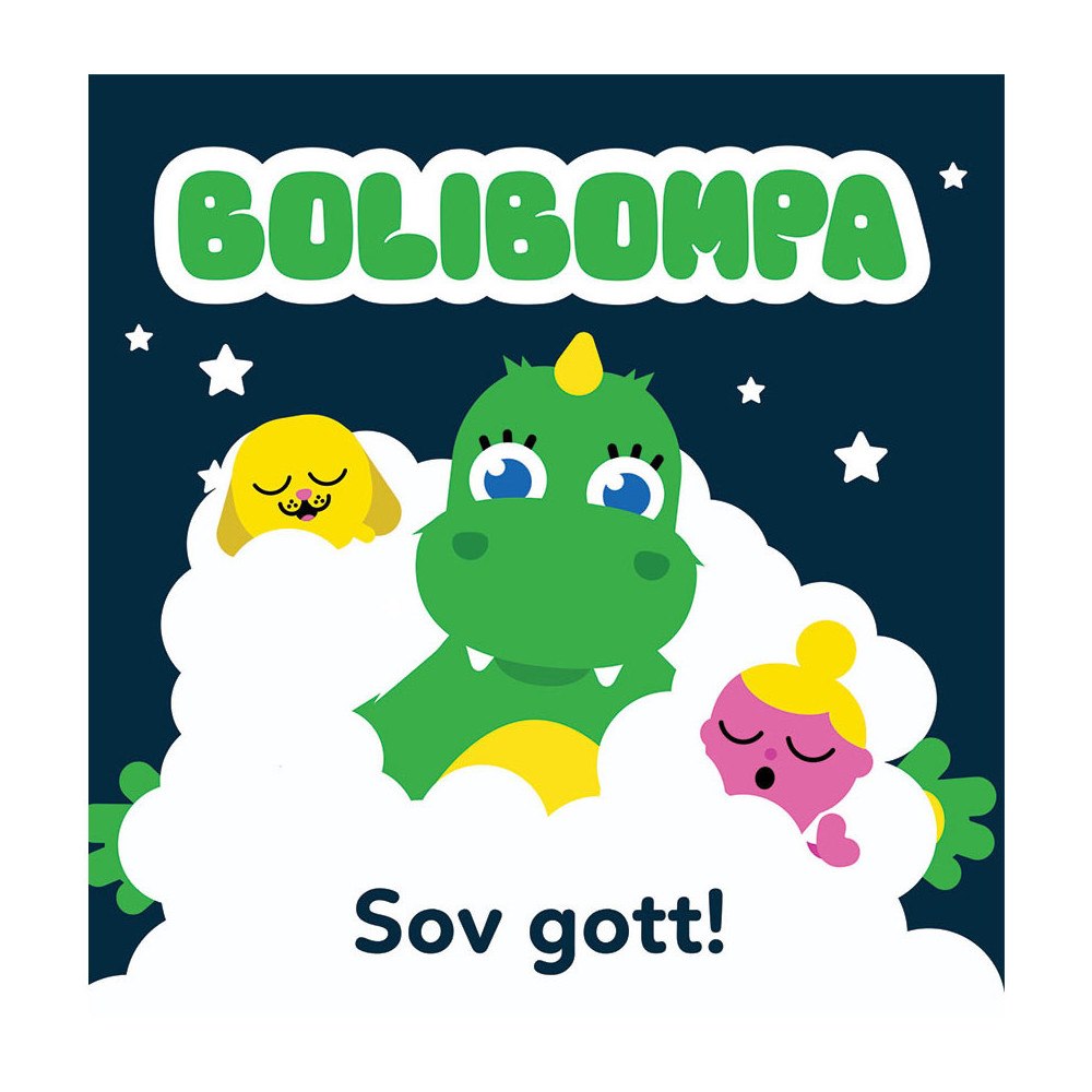Bolibompa Bolibompa. Sov gott!