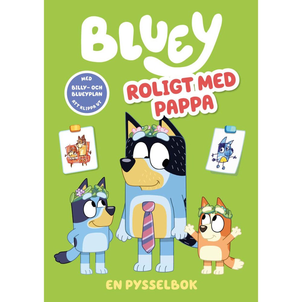 Bluey Bluey : Roligt med Pappa: en pysselbok