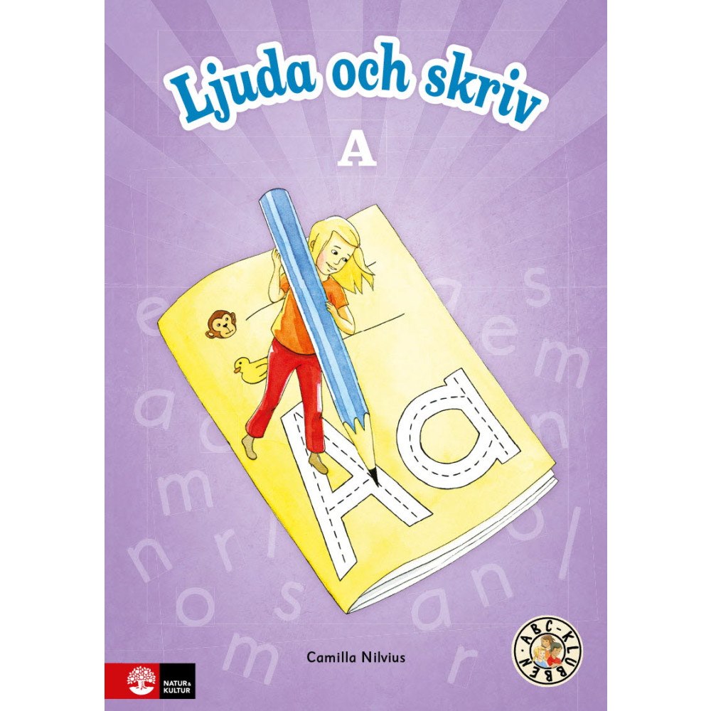 Camilla Nilvius ABC-klubben Ljuda och skriv A (häftad)