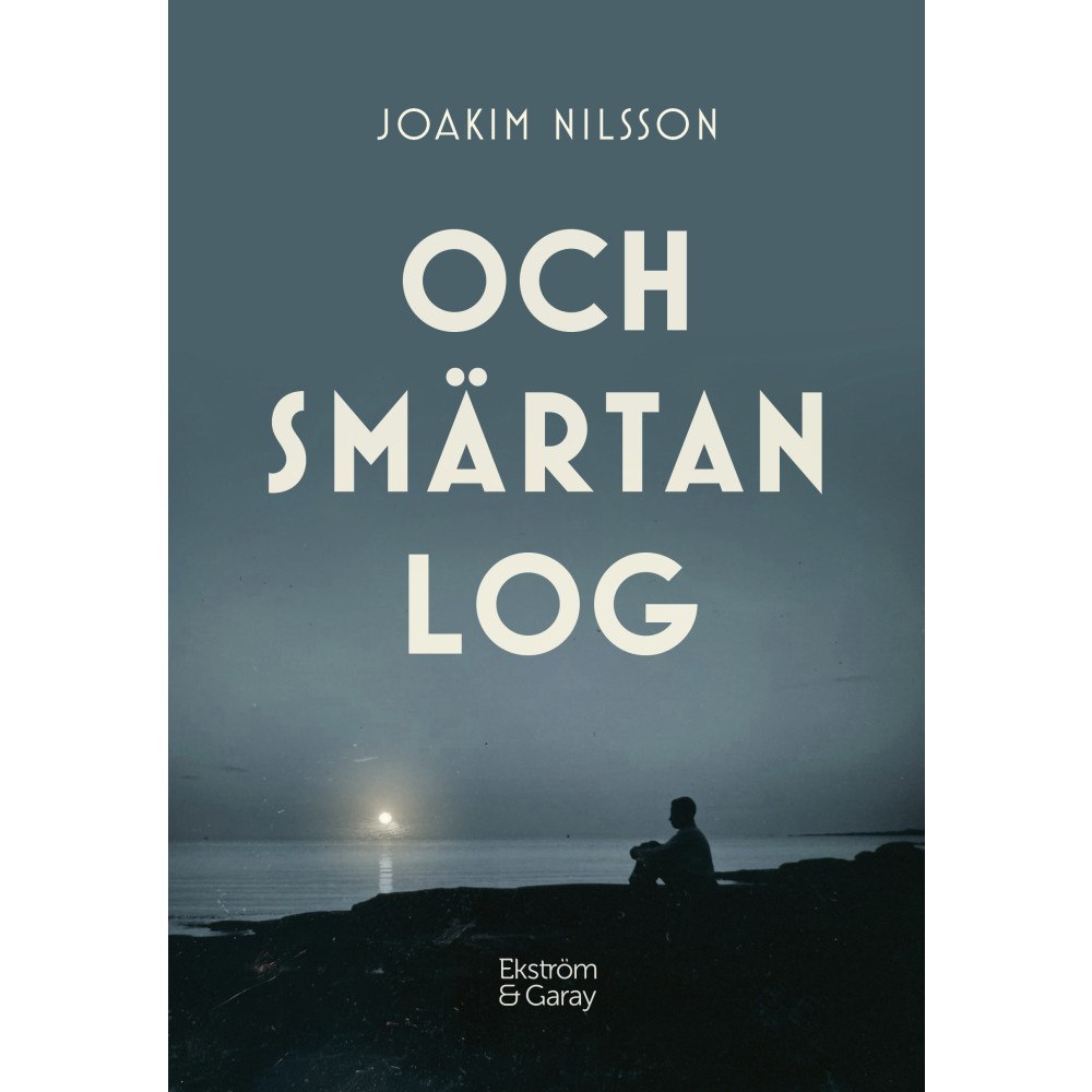 Joakim Nilsson Och smärtan log : Kurt Nilssons betraktelser (bok, danskt band)