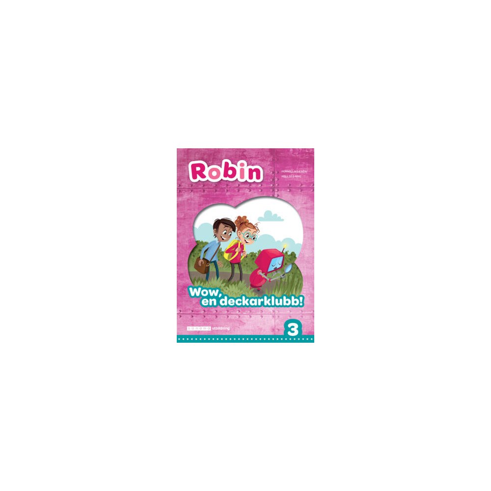 Pernilla Gesén Robin åk 3 Läsebok grön Wow, en deckarklubb! (häftad)