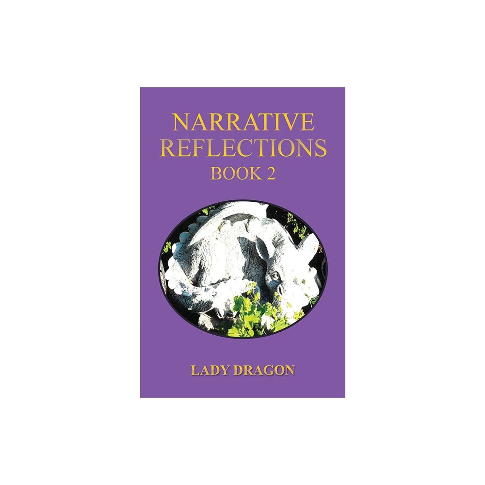 Austin Macauley Publishers Narrative Reflections – Book 2 (inbunden, eng)