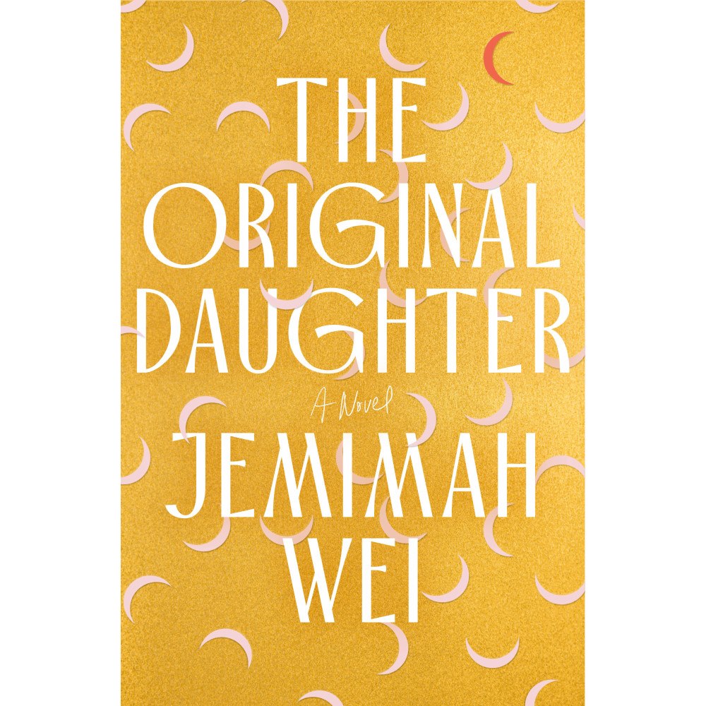 Jemimah Wei The Original Daughter: A Novel (häftad, eng)