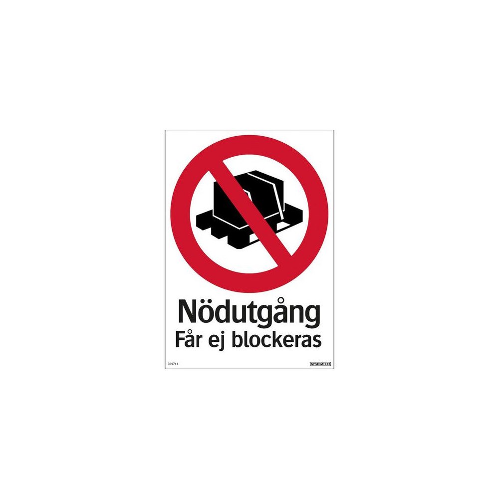 NO BRAND VENDOR (SE) Skylt Nödutgång får ej blockeras 210x297