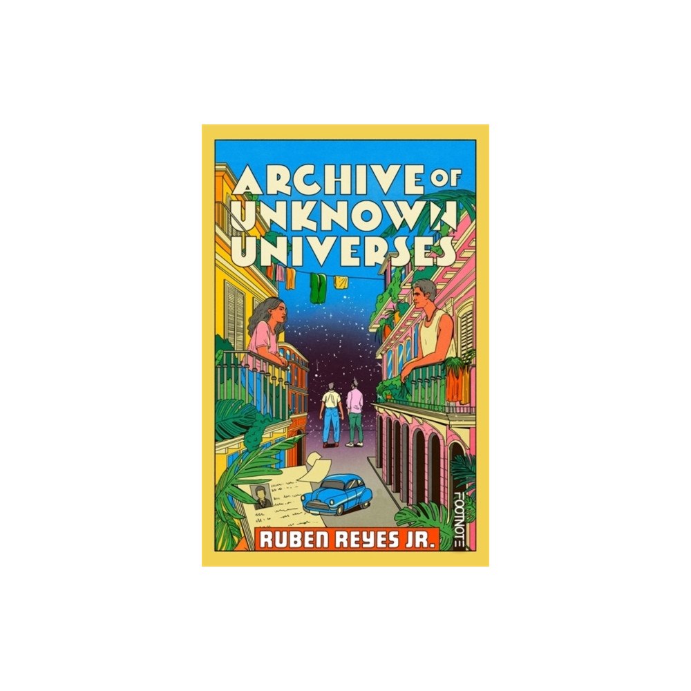 Ruben Reyes Jr. Archive of Unknown Universes (pocket, eng)