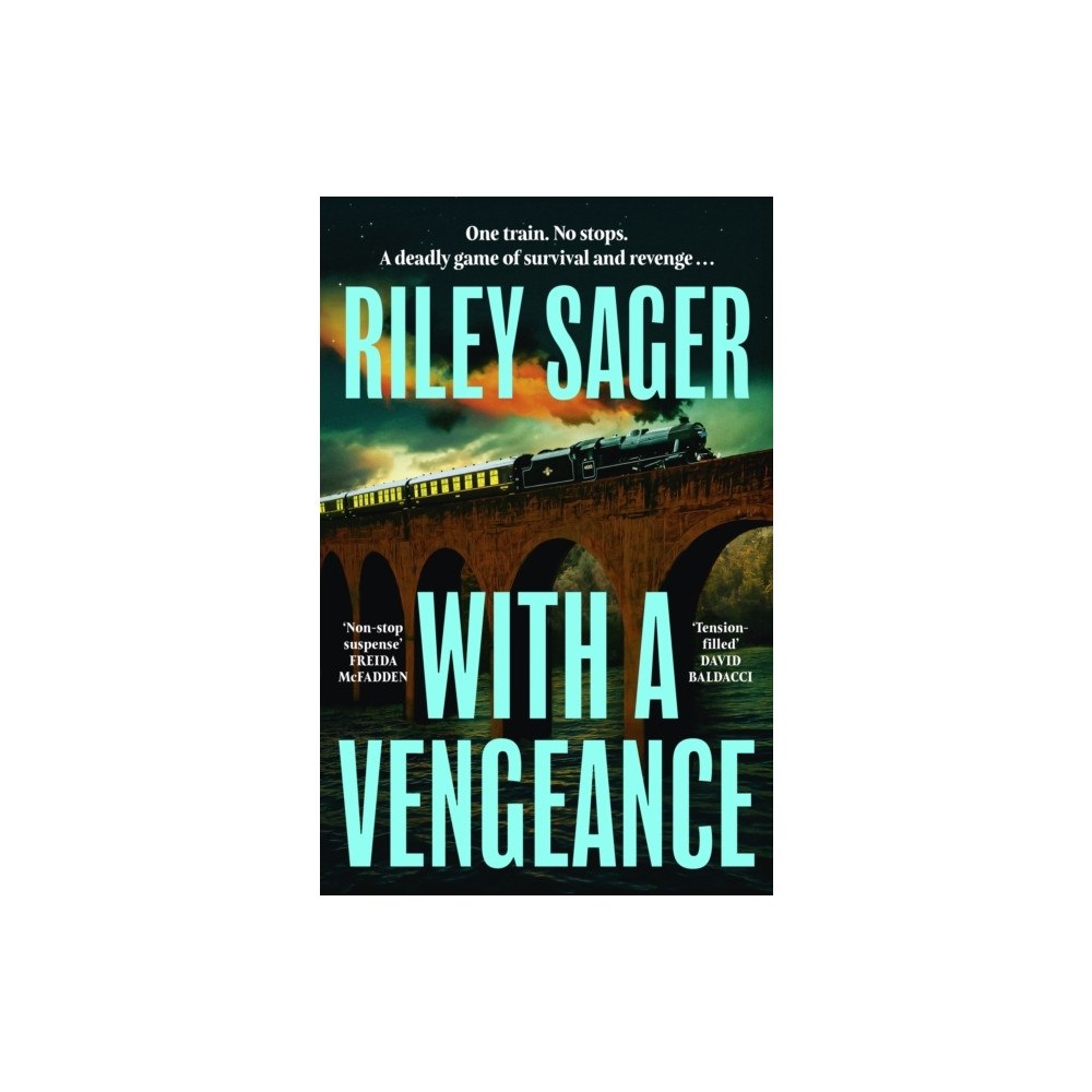 Riley Sager With a Vengeance (häftad, eng)