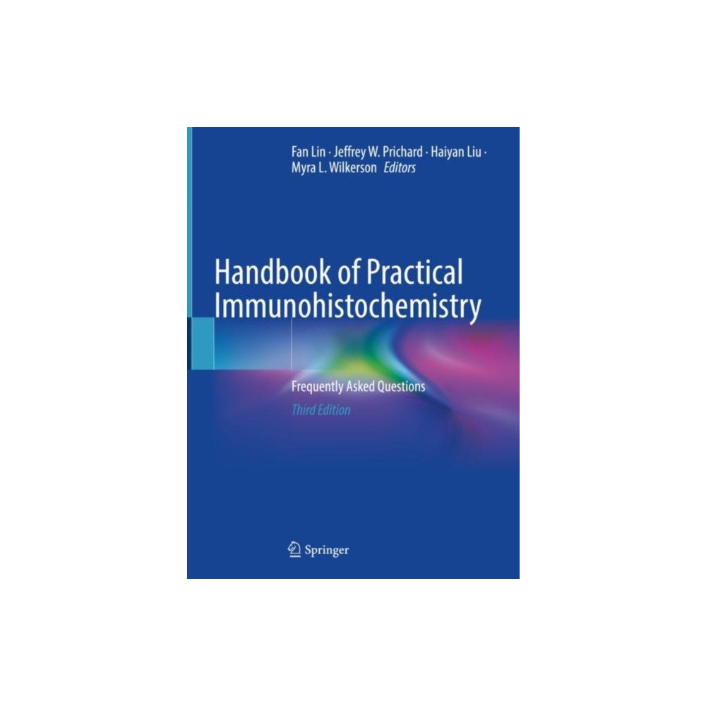 Springer Nature Switzerland AG Handbook of Practical Immunohistochemistry (inbunden, eng)