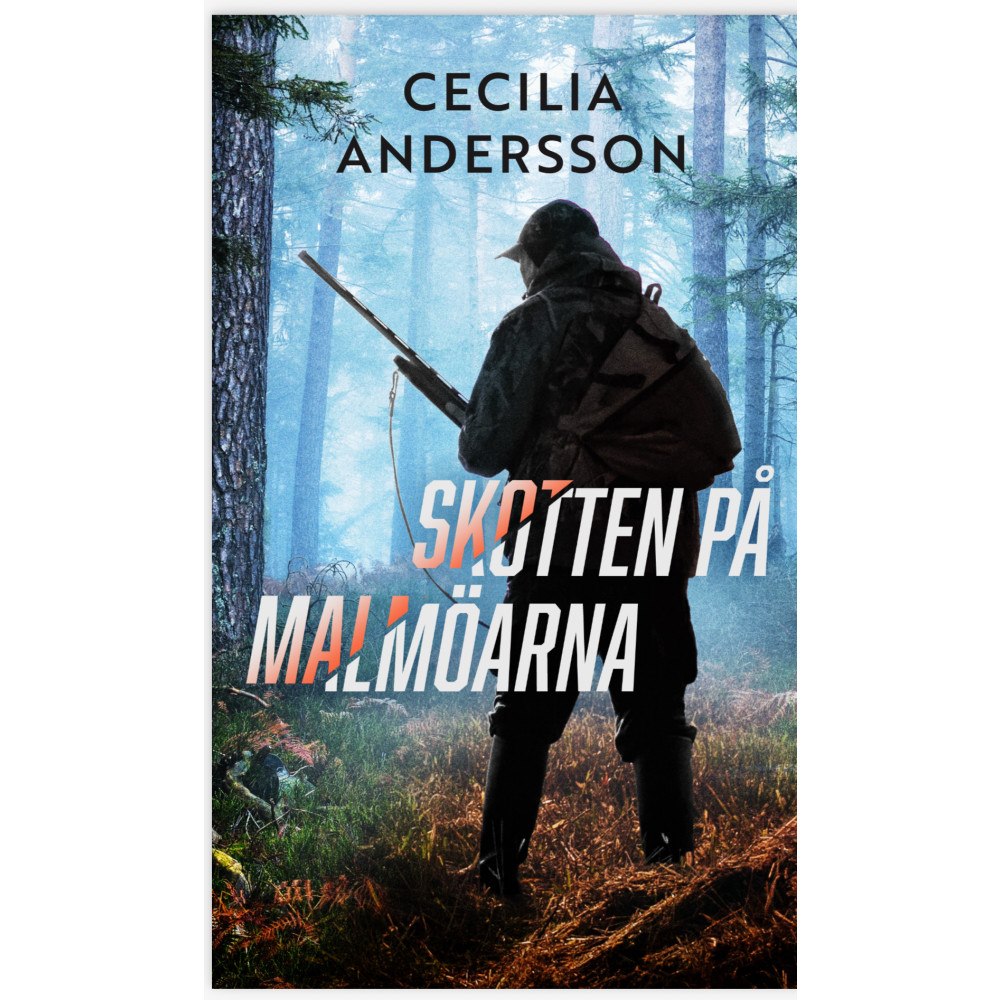 Cecilia Andersson Skotten på Malmöarna (pocket)