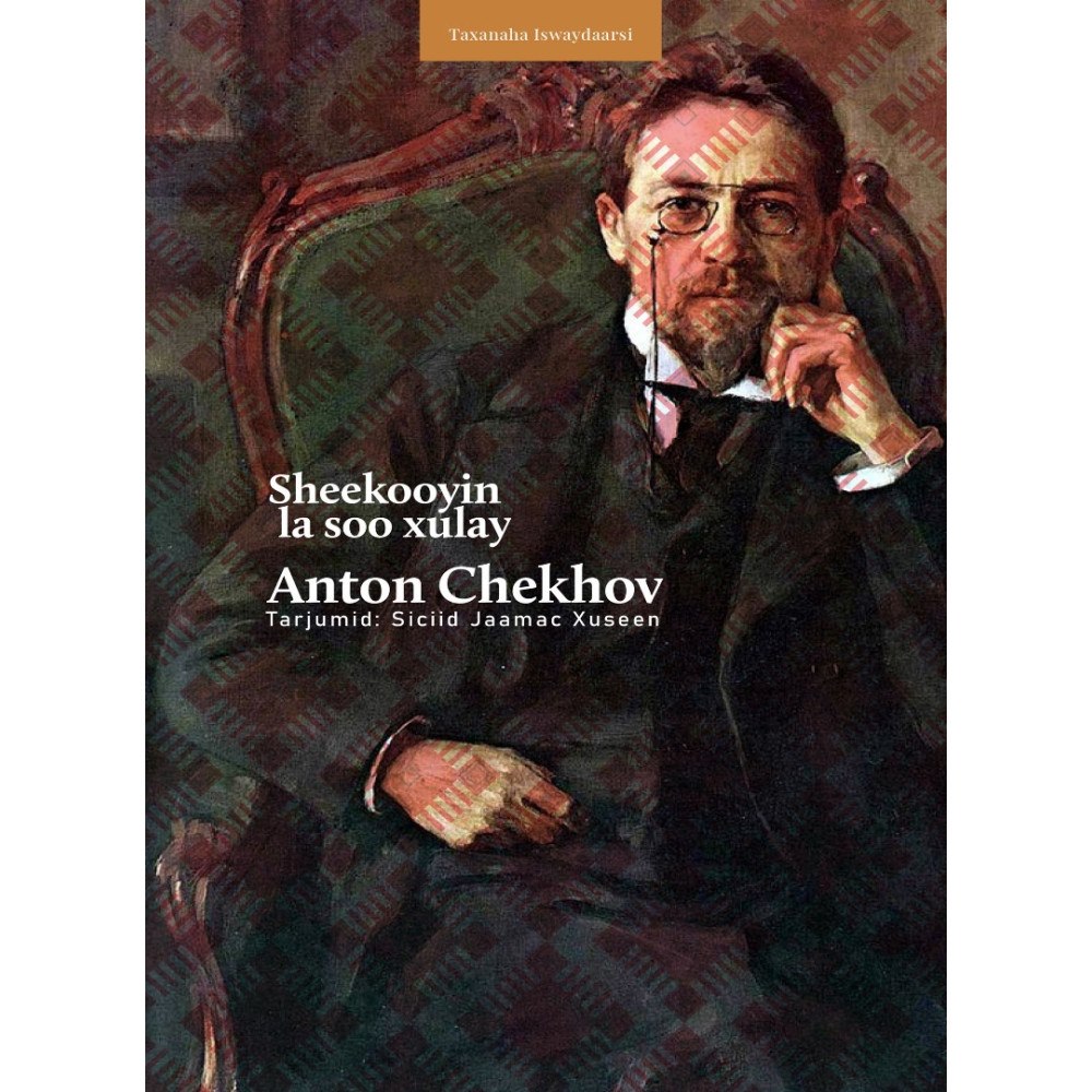 Somabooks Förlag Sheekooyin la soo xulay (9 short stories of Anton Chekhov) (inbunden)