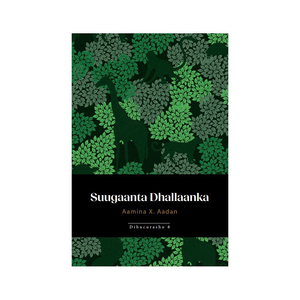 Aamina X. Aadan Suugaanta Dhallaanka (inbunden, som)