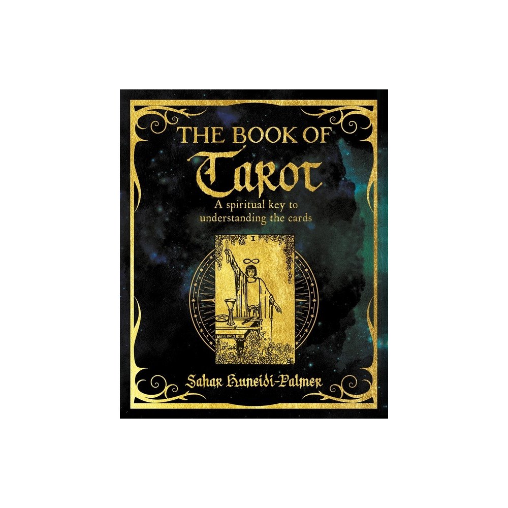 Sah Huneidi-Palmer Book of Tarot: A Spiritual Key to Understanding the Cards (häftad, eng)
