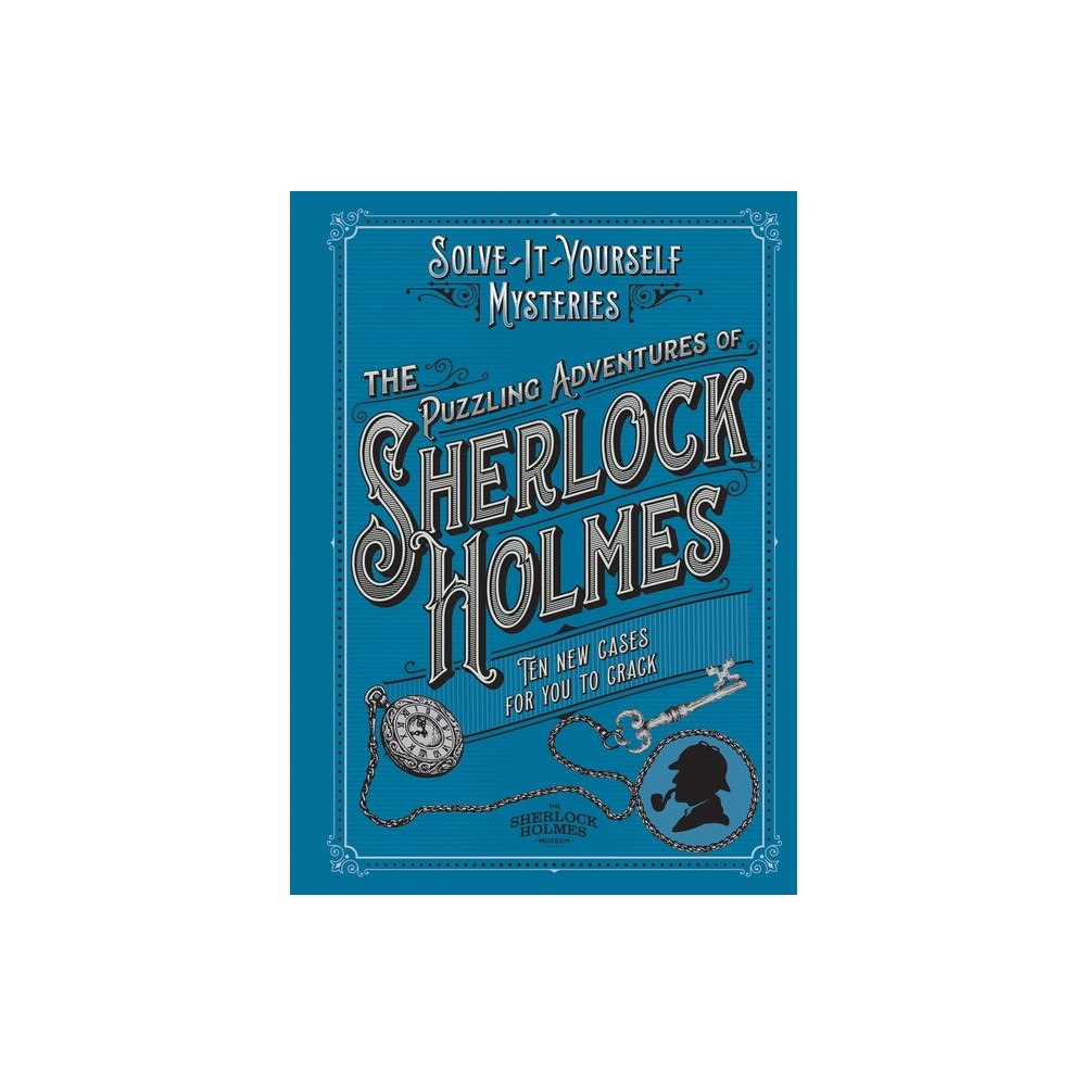 Tim Dedopulos Puzzling Adventures of Sherlock Holmes: Ten New Cases for Yo (häftad, eng)