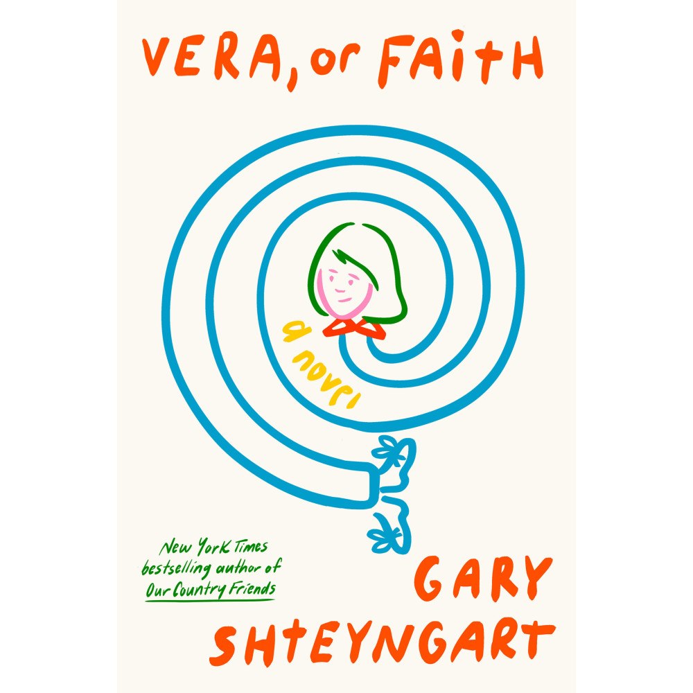 Gary Shteyngart Vera, or Faith: A Novel (häftad, eng)