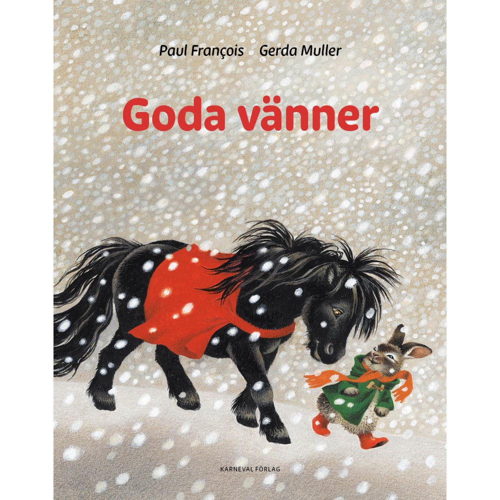 Paul François Goda vänner (inbunden)