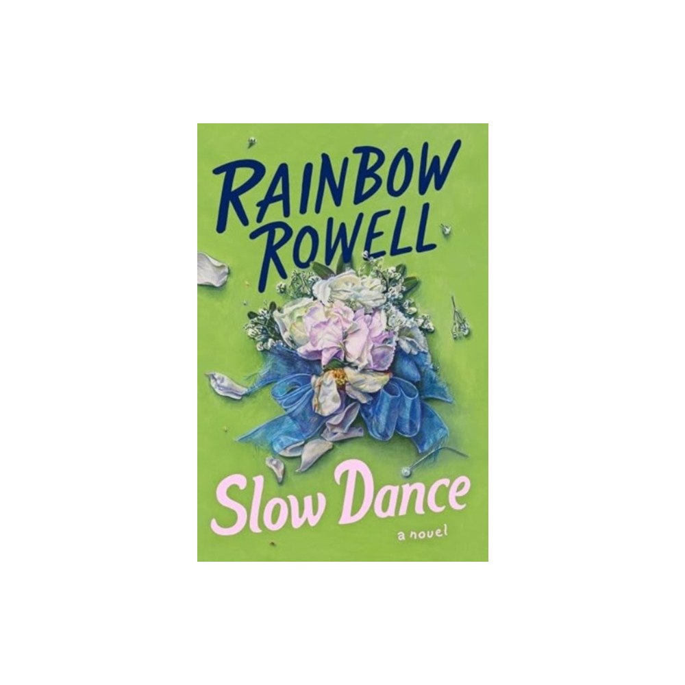 Rainbow Rowell Slow Dance - A Novel (pocket, eng)