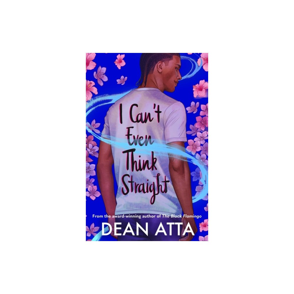 Dean Atta I Can't Even Think Straight (pocket, eng)