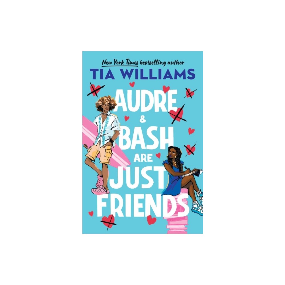 Tia Williams Audre & Bash Are Just Friends (pocket, eng)