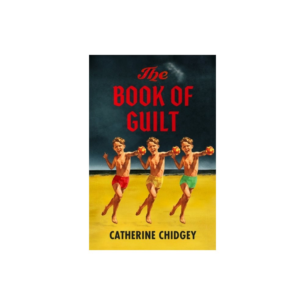 Catherine Chidgey The Book of Guilt (häftad, eng)