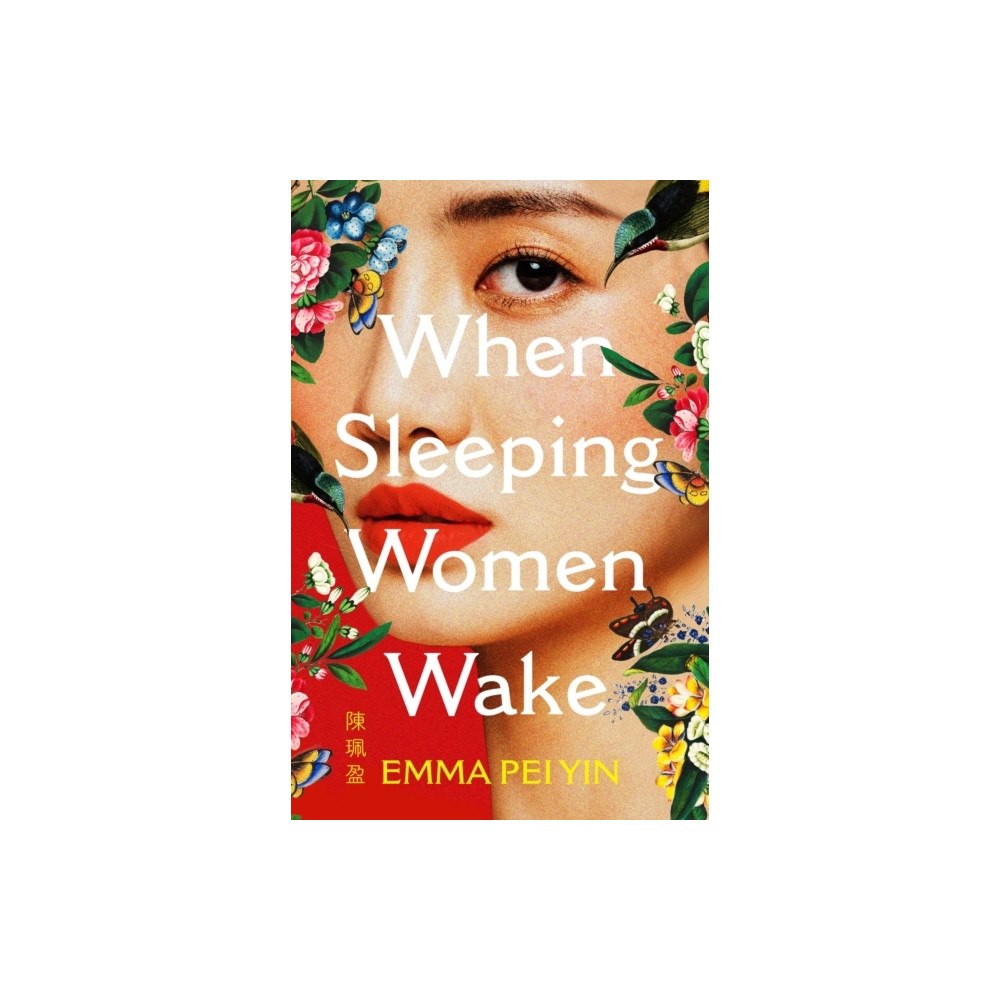 Emma Pei Yin When Sleeping Women Wake (häftad, eng)