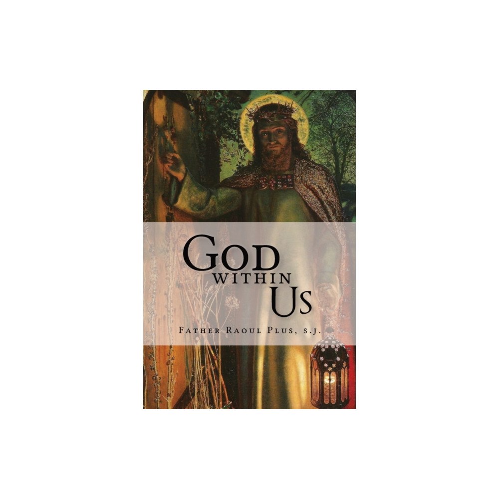 Joannes Press God Within Us (häftad, eng)