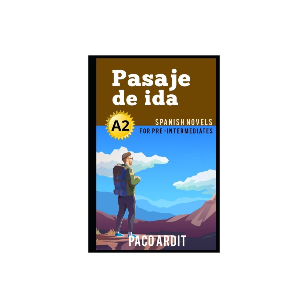 Independently Published Spanish Novels (häftad, eng)