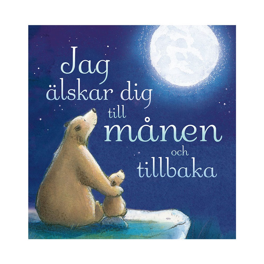 Tukan Förlag Jag älskar dig till månen och tillbaka