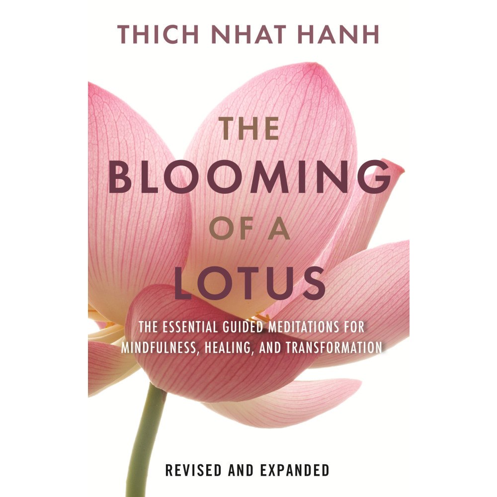 Thich Nhat Hanh The Blooming of a Lotus: Essential Guided Meditations for Mindfulness, Healing, and Transformation (häftad, eng)