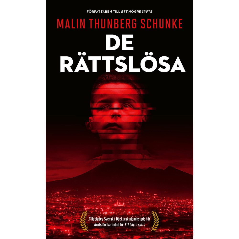 Malin Thunberg Schunke De rättslösa (pocket)