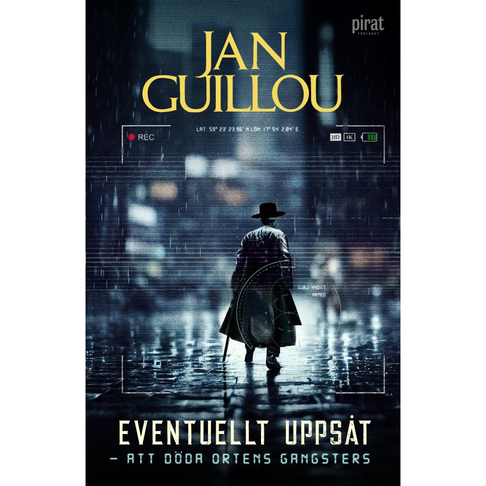 Jan Guillou Eventuellt uppsåt - att döda ortens gangsters (pocket)
