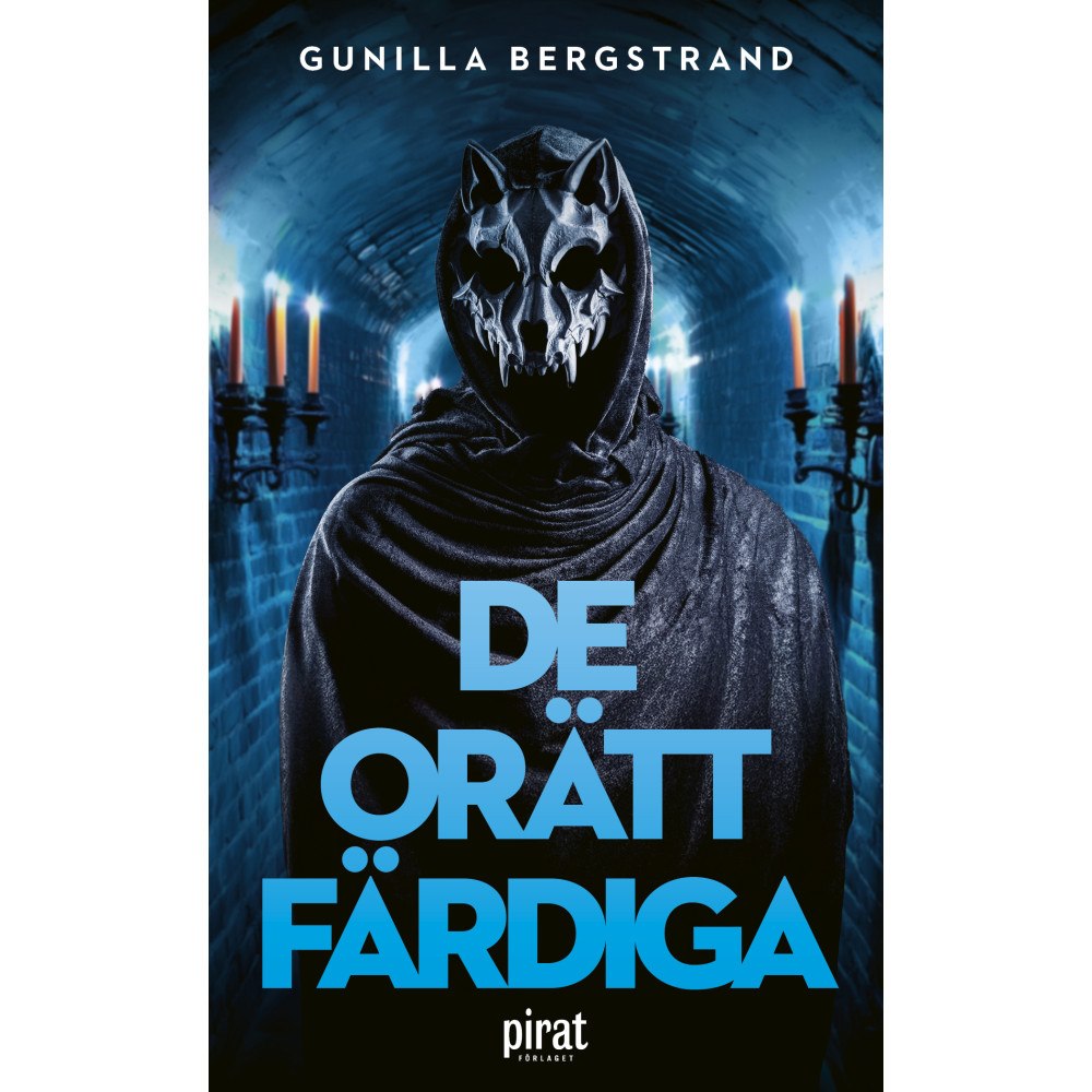 Gunilla Bergstrand De orättfärdiga (pocket)