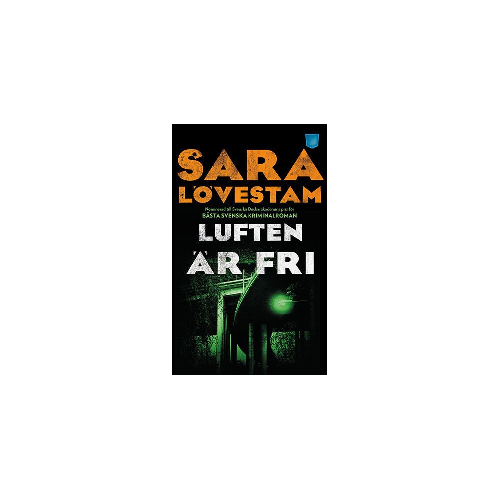 Sara Lövestam Luften är fri (pocket)