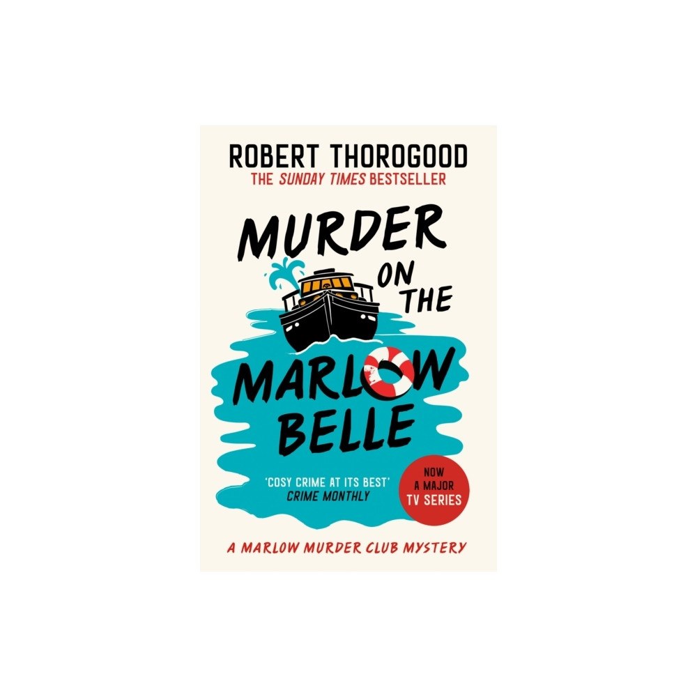 Robert Thorogood Murder on the Marlow Belle (häftad, eng)
