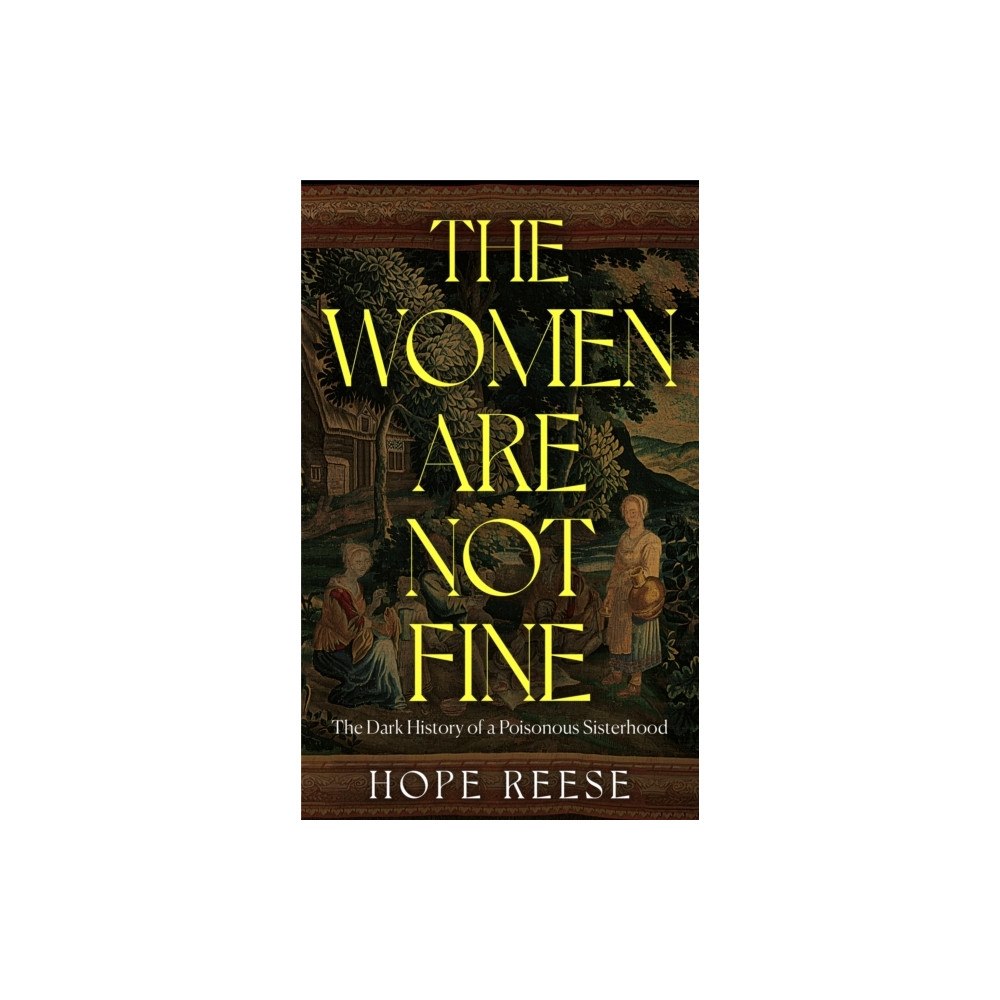 Hope Reese The Women Are Not Fine (häftad, eng)