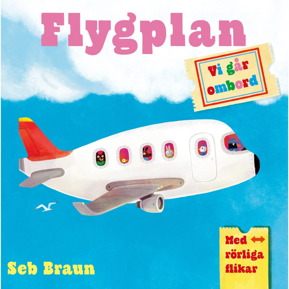 Ruth Symons Vi går ombord. Flygplan : med rörliga flikar (bok, board book)