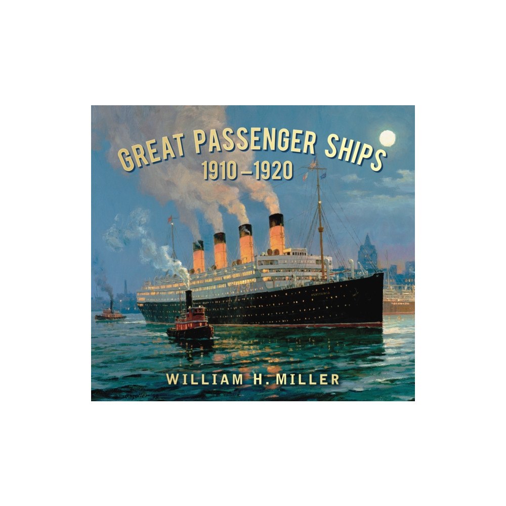 The History Press Ltd Great Passenger Ships 1910-1920 (häftad, eng)