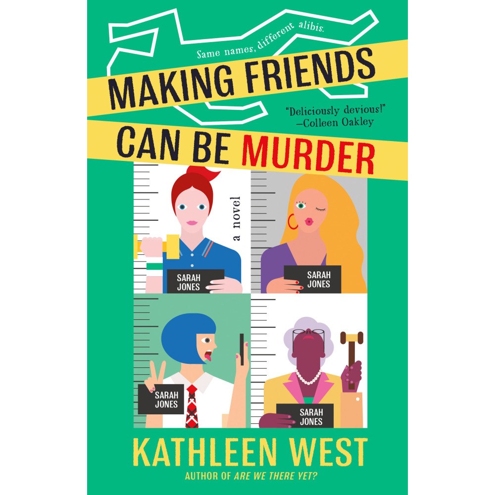 Kathleen West Making Friends Can Be Murder (häftad, eng)