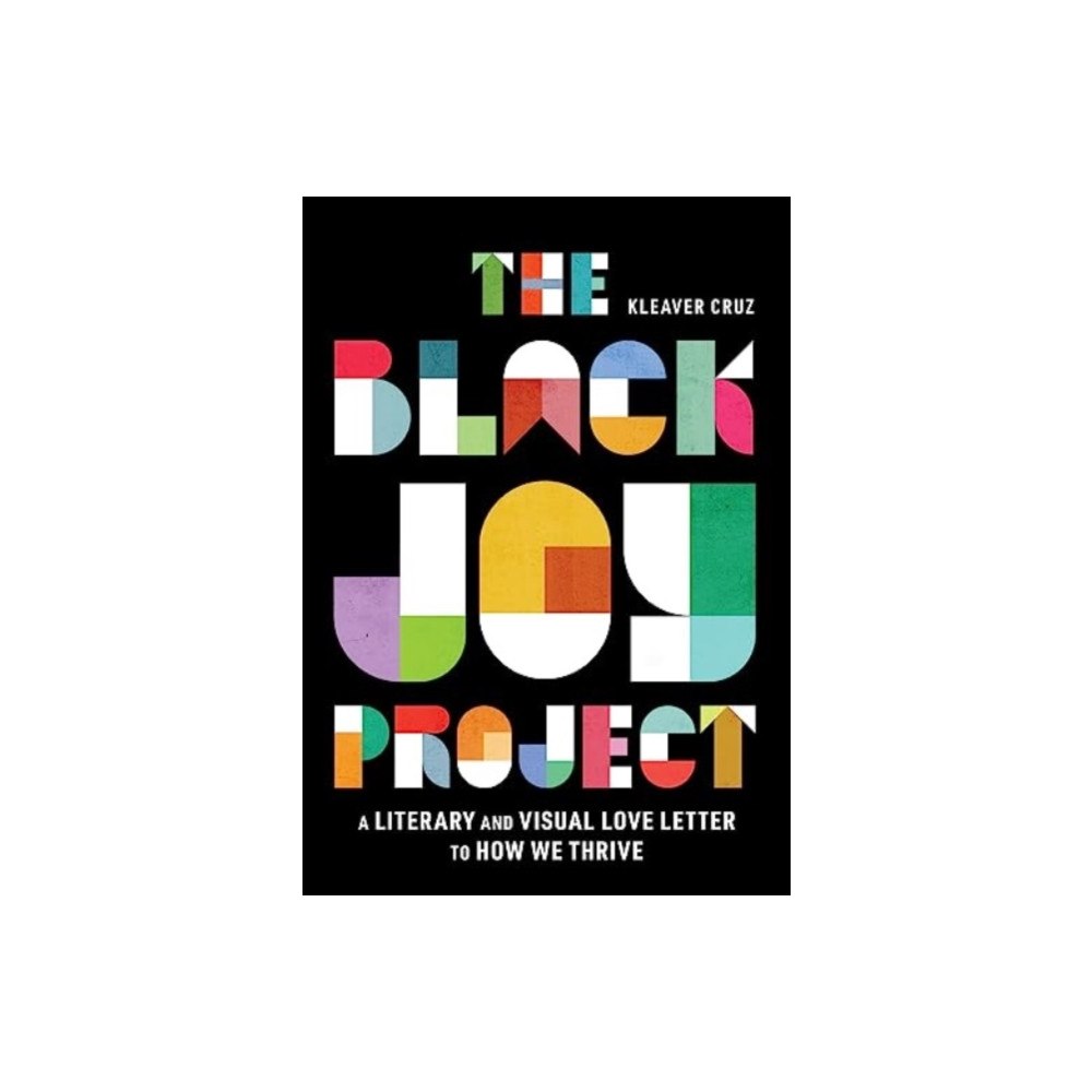 Harpercollins publishers inc The Black Joy Project (inbunden, eng)