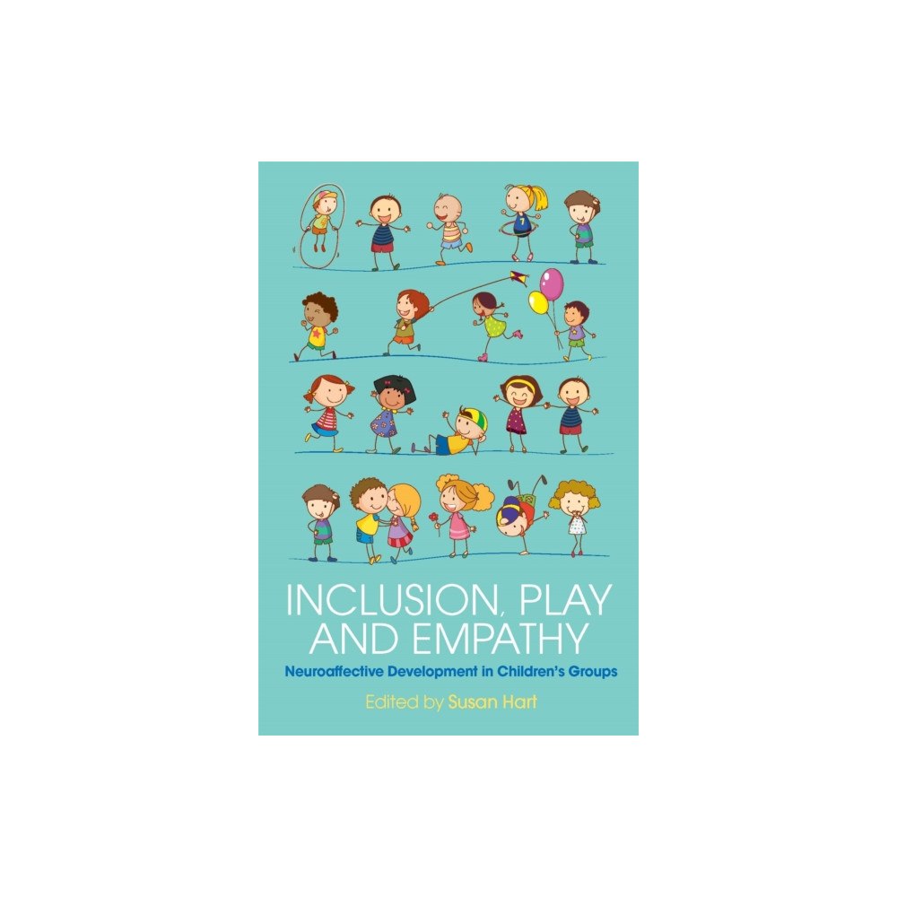 Jessica kingsley publishers Inclusion, Play and Empathy (häftad, eng)