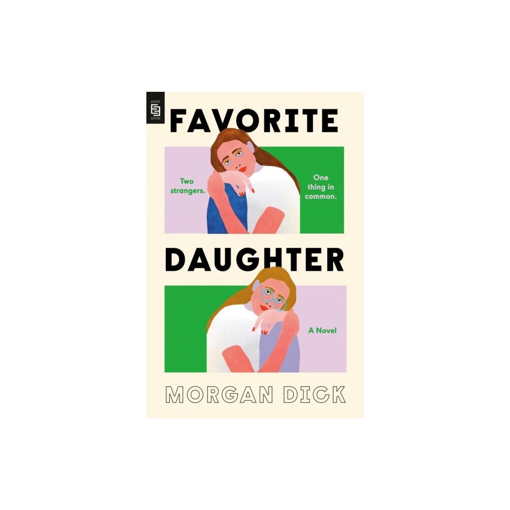 Morgan Dick Favorite Daughter (häftad, eng)
