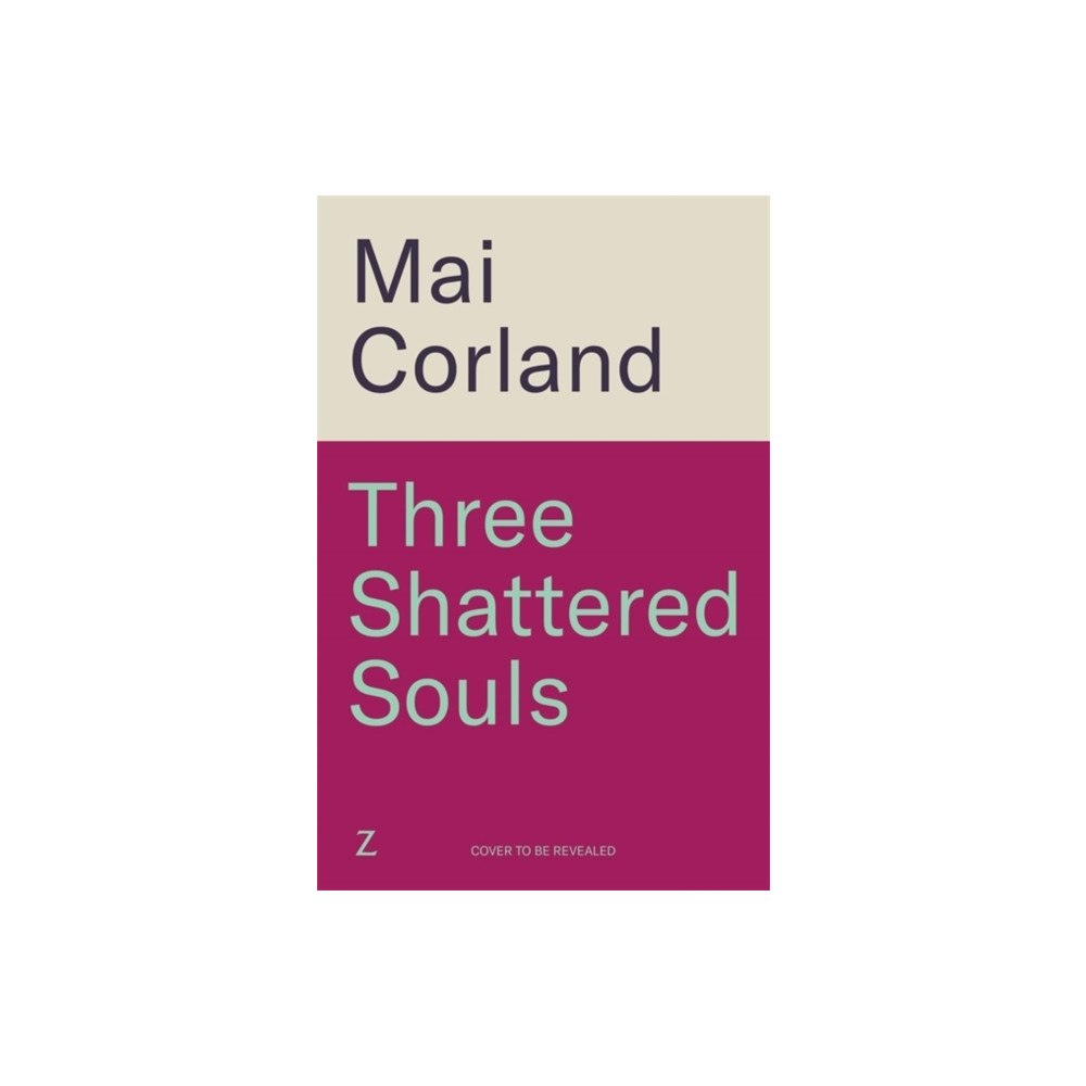 Mai Corland Three Shattered Souls (häftad, eng)