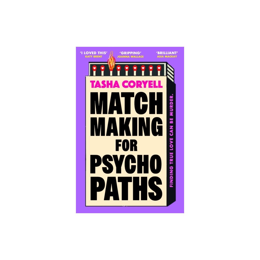 Tasha Coryell Matchmaking for Psychopaths (häftad, eng)