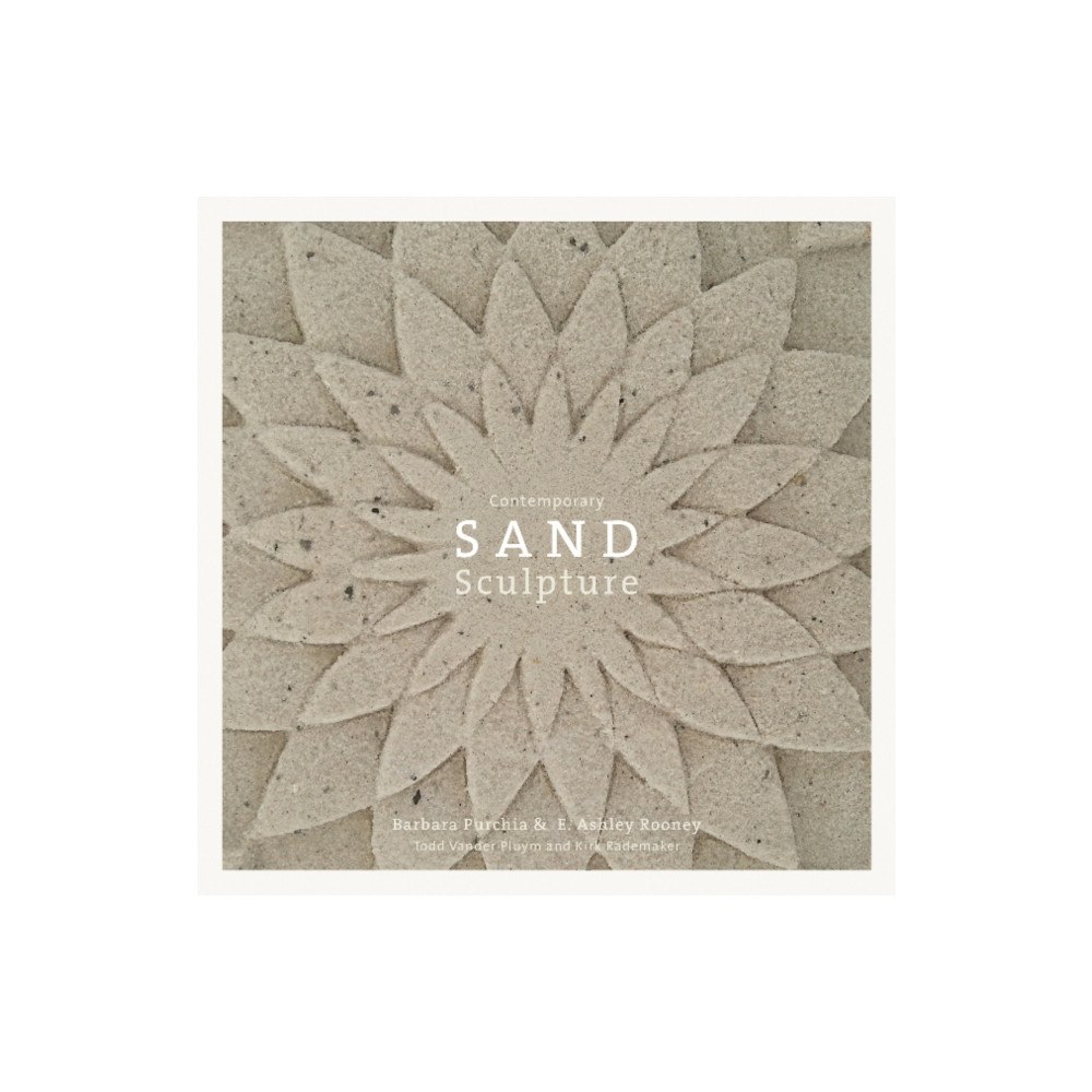 Schiffer Publishing Ltd Contemporary Sand Sculpture (inbunden, eng)